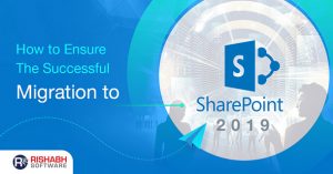 How-to-ensure-the-successful-migration-to-SharePoint-2019