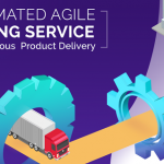 Delivering-Automated-Agile-Testing-Services-for-Continuous-Product-Delivery