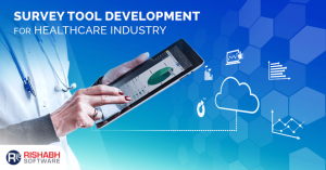 Survey-Tool-Development-for-Healthcare-Industry
