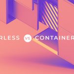 serverless computing vs containerization