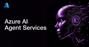 Azure AI Agent Services
