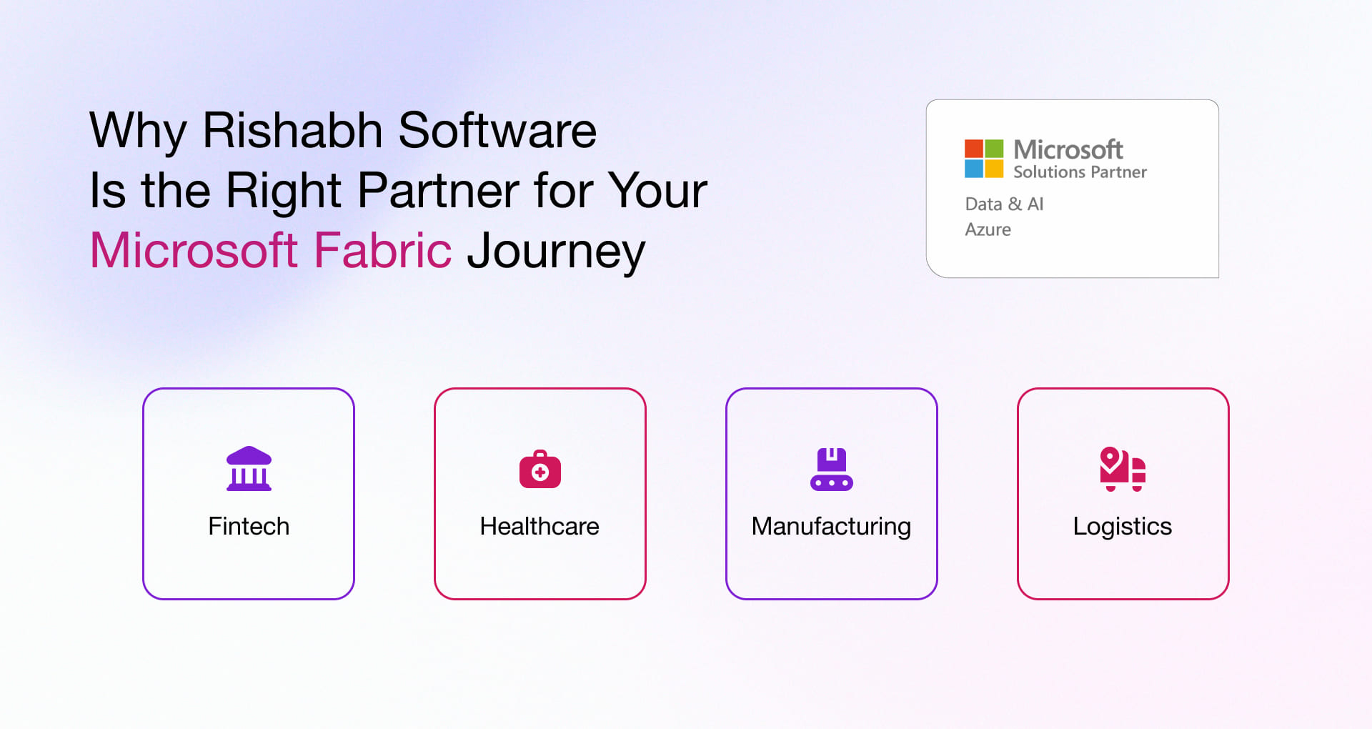 Why Choose Rishabh Software for Microsoft Fabric Implementation
