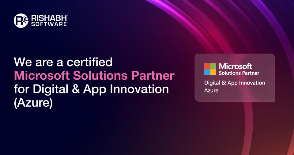 Rishabh Software Earns Third Microsoft Solutions Partner Designation for Digital and App Innovation (Azure)